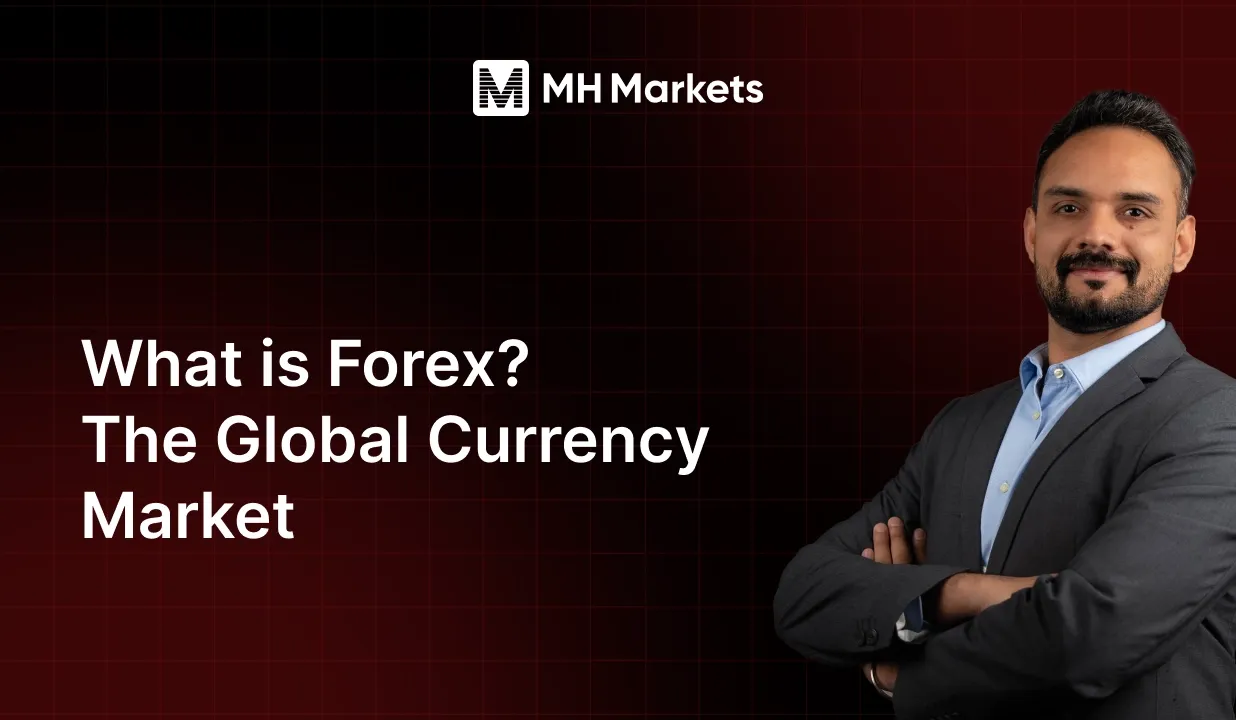 What is Forex? The Global Currency Market