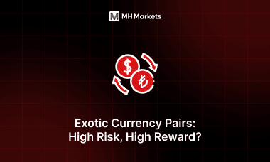 Exotic Currency Pairs: High Risk, High Reward?